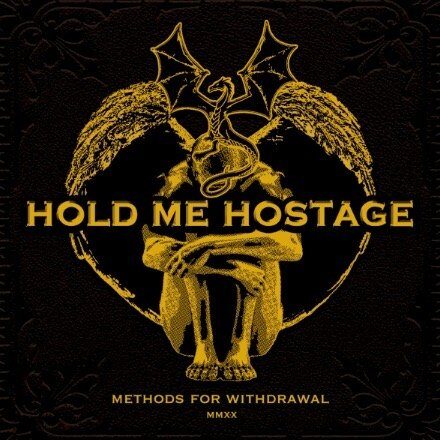 Hold Me Hostage